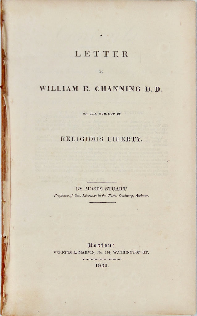 Moses Stuart refutes Claims of Unitarian William E. Channing