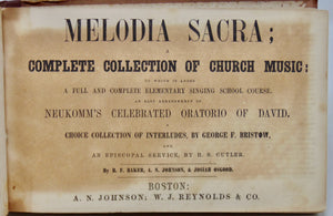 Melodia Sacra; A Complete Collection of Church Music (1853)