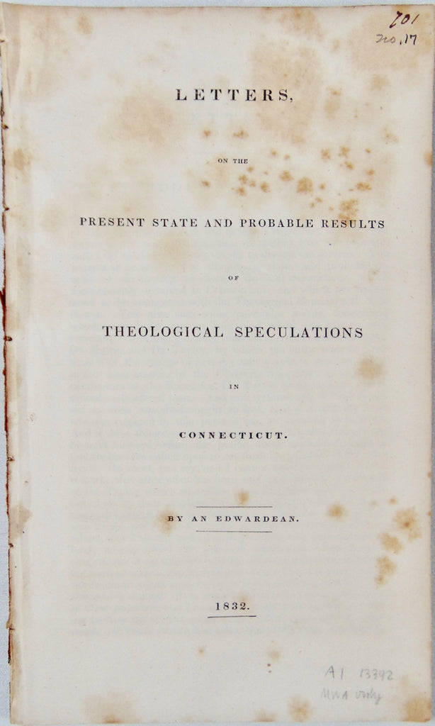 1832 Theological Speculations in Connecticut, Old Light vs New Light Theology