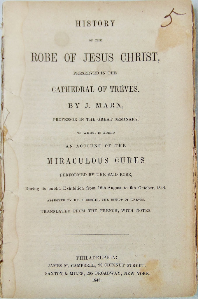 1845 Holy Robe of Jesus a Fraud, Fake Miracles Claimed