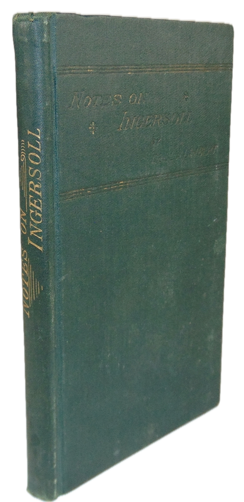 1884 Catholic Refutation of the Obnoxious Skeptic Robert Ingersoll