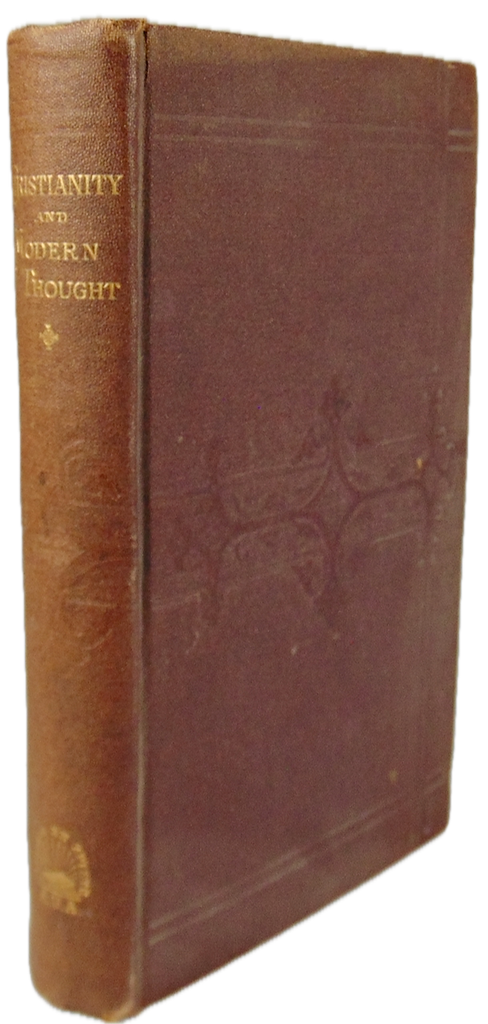 1873 Unitarian Lectures, Christianity and Modern Thought
