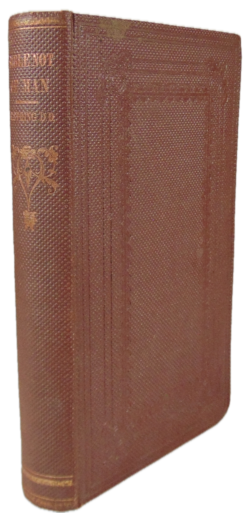 1847 The Bible Not of Man, the Divine Origin of the Scriptures