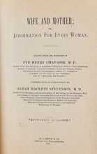Load image into Gallery viewer, 1887 Wife and Mother, Babies &amp; Children, with plates of Reproductive Organs