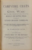 1886 Camp-Fire Chats of the Civil War, Stories Told by Soldiers