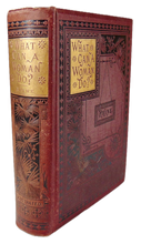 Load image into Gallery viewer, 1885 What Can A Woman Do? in the Business &amp; Literary World