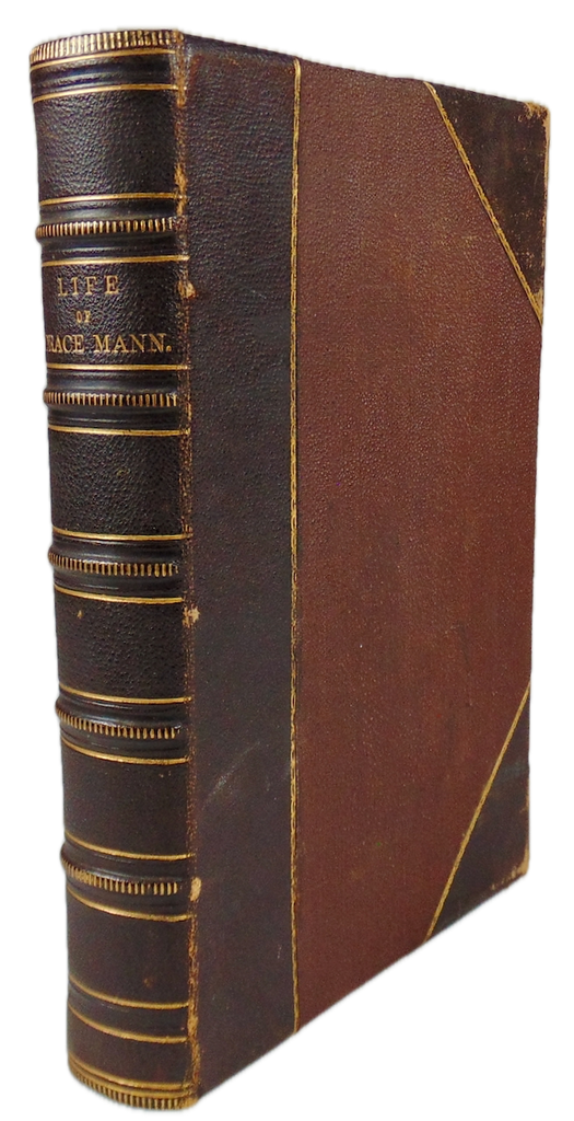 1865 Life of Horace Mann