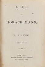 Load image into Gallery viewer, 1865 Life of Horace Mann