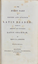 Load image into Gallery viewer, 1846 The First Part of Jacobs and Döring's Latin Reader