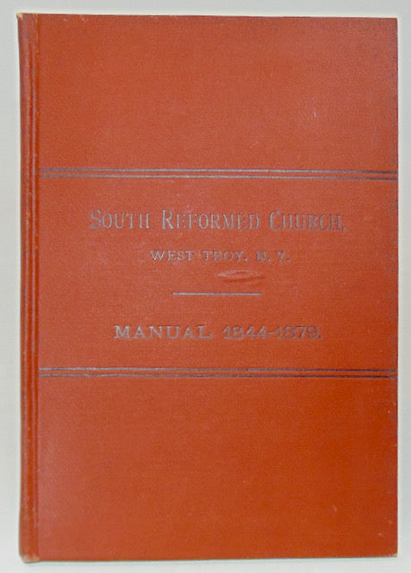 Manual of South Reformed Church of West Troy, N. Y.