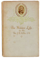 Load image into Gallery viewer, J. R. Miller, The Hidden Life (1895)