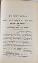Load image into Gallery viewer, Knights of Pythias. Proceedings of the Grand Lodge of Maine, 1875-1888