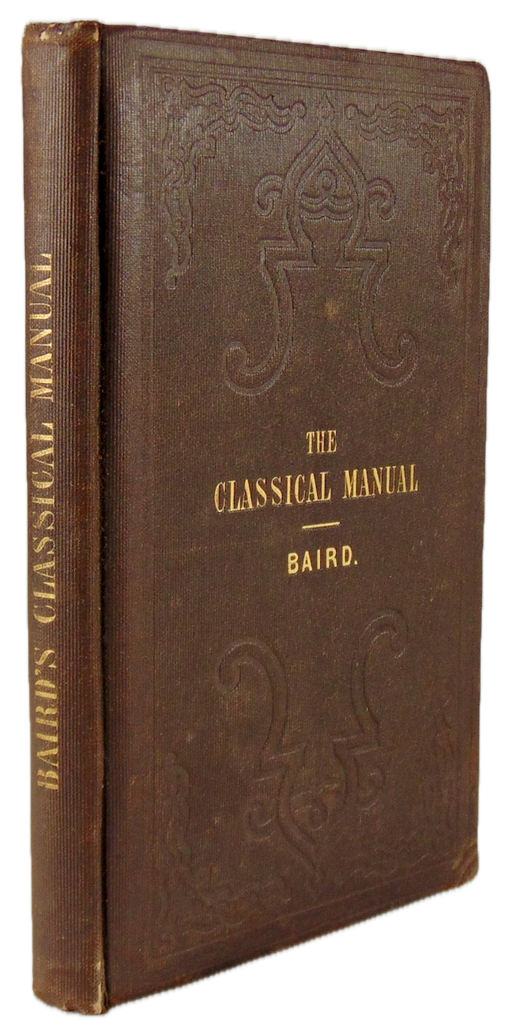 The Classical Manual: Ancient Geography, Greek and Roman Mythology, Antiquities