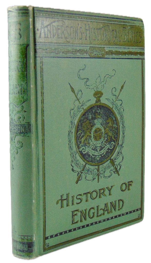 1893 A School History of England, Illustrated with many Engravings