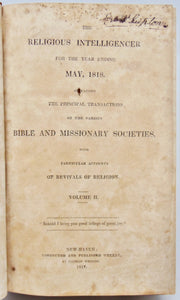 Whiting, Nathan [editor]. The Religious Intelligencer for the year ending May, 1818