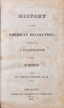 Load image into Gallery viewer, Samuel Williams, 1824 History of the American Revolution