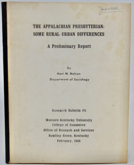 Nelson, Hart M. The Appalachian Presbyterian: Some Rural-Urban Differences