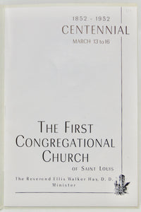 1852-1952 Centennial, The First Congregational Church of Saint Louis