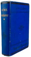 Acme Library of Standard Biography: First Series. 1880