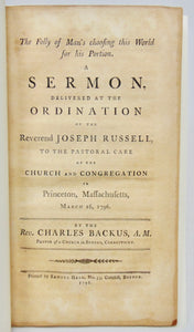 Backus, Charles. The Folly of Man's choosing this World for his Portion