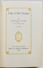 Load image into Gallery viewer, Jordan, Elizabeth G.  Tales of the Cloister