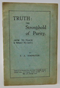Truth: The Stronghold of Purity, How a Young Woman May Remain Pure