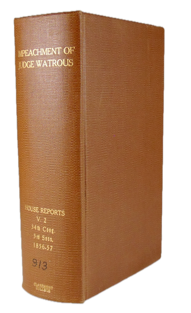 1857 Impeachment of John C. Watrous, US District Judge for the District of Texas