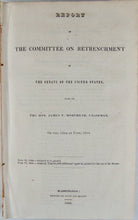 Load image into Gallery viewer, 1844 Senate Report on Government Patronage and Waste