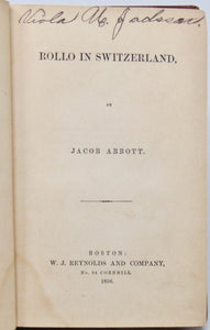 Abbott, Jacob. Rollo in Switzerland