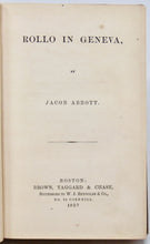 Load image into Gallery viewer, Abbott, Jacob. Rollo in Geneva