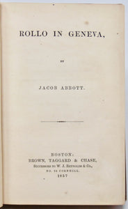 Abbott, Jacob. Rollo in Geneva