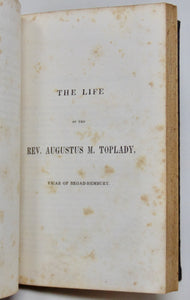 The Life of Rev. James Hervey & The Life of the Rev. Augustus M. Toplady