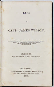 Griffith, John. Life of Capt. James Wilson, Ship Duff, South Seas Missions