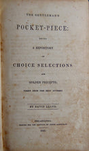 Load image into Gallery viewer, 1845 The Gentleman's Pocket-Piece, Choice Selections and Golden Precepts