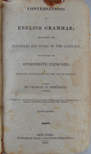 Load image into Gallery viewer, 1822 Ingersoll, Conversations on English Grammar