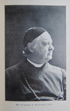Load image into Gallery viewer, Reminiscences of Edgar P. Wadhams, First Bishop of Ogdensburg