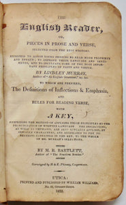 Murray. The English Reader, or, Pieces in Prose and Verse, Utica 1823