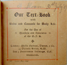 Load image into Gallery viewer, 1898 Our Text-Book, Rules and Counsels for Daily Life, Girl's Friendly Society