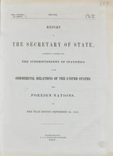 Load image into Gallery viewer, 1857 detailed report, Commerce of the United States with Foreign Nations