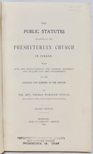 Load image into Gallery viewer, Taylor. The Public Statutes relating to the Presbyterian Church in Canada