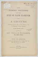 Maclaren, William. The Romish Doctrine of the Rule of Faith Examined