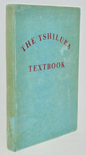 Load image into Gallery viewer, Morrison. A Textbook of the Tshiluba Language, Presbyterian Mission Press