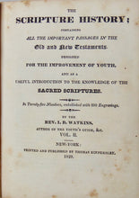 Load image into Gallery viewer, [BIBLE] 1829 Scripture History for the Young, copperplate engravings