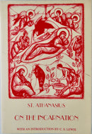 St. Athanasius, On the Incarnation. Introduction by C. S. Lewis