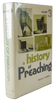 A History of Preaching, Volume III., Focus on American preachers, 18th, 19th centuries