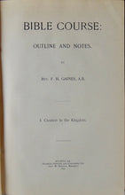Load image into Gallery viewer, 1895 Bible Course: Outline and Notes. I. Creation to the Kingdom, Presbyterian