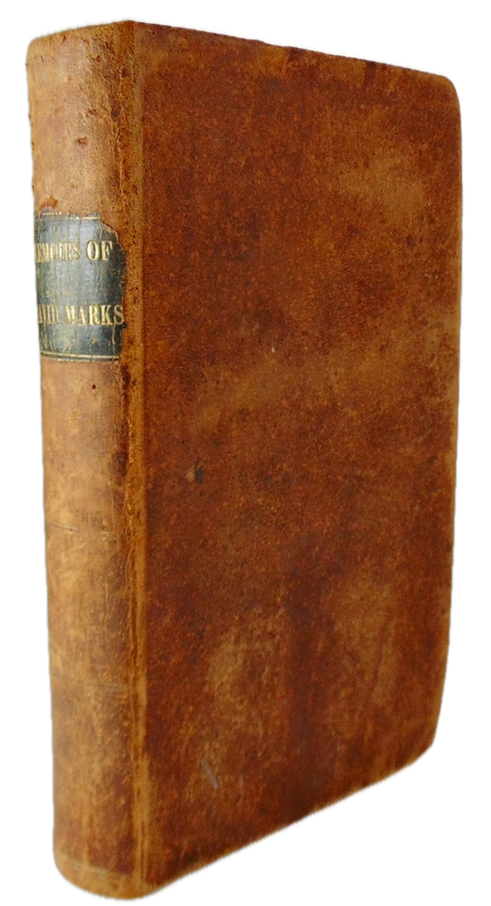 1846 Memoirs of David Marks, Minister of the Gospel, Free-Will Baptist