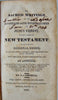 Alexander Campbell, 1832 Sacred Writings, Translation of the New Testament