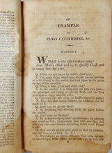 Load image into Gallery viewer, 1812 An Example of Plain Catechising, upon the Assembly's Shorter Catechism
