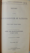 Load image into Gallery viewer, Report of Patents for 1856. Arts and Manufactures, includes illustrations